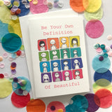 Be Your Own Definition Of Beautiful Card
