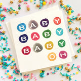 Baby Baby Baby Oh Card