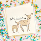 Mum Card - Mumma Deer