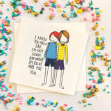 I know you are sad Card