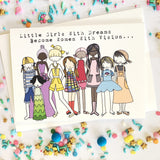 Little Girls With Dreams Card