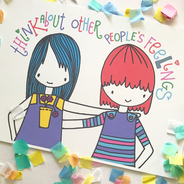 Illustration Print - Think About Others Print