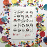 Illustration Print - Believe In Yourself