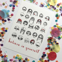 Illustration Print - Believe In Yourself