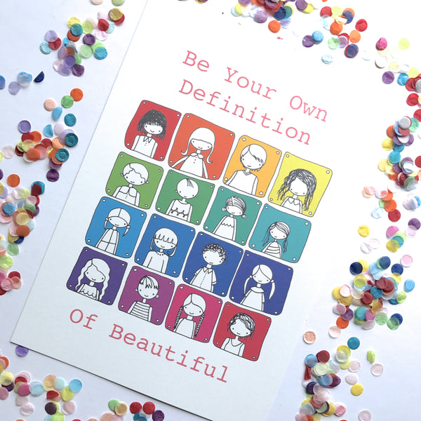 Illustration Print - Be Your Own Definition Of Beautiful