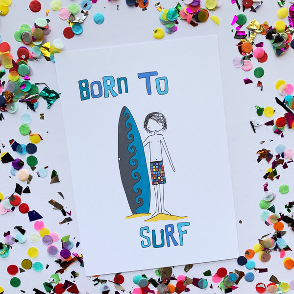Illustration Print  - Born To Surf Print