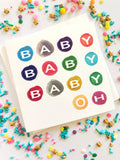 Baby Baby Baby Oh Card