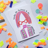 Teacher - Thanks for Believing in Me Card